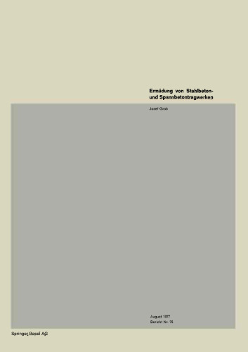 Ermüdung von Stahlbeton- und Spannbetontragwerken