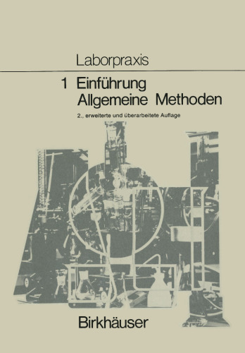 Laborpraxis 1: Einführung Allgemeine Methoden