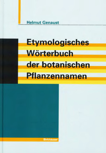 Etymologisches Wörterbuch der botanischen Pflanzennamen