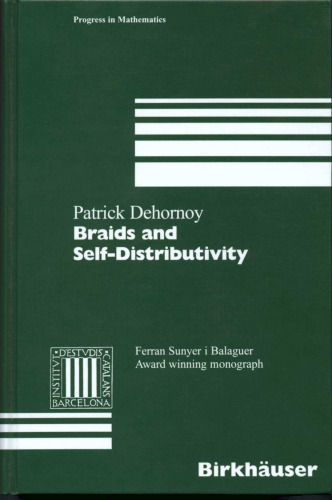 Braids and Self-Distributivity