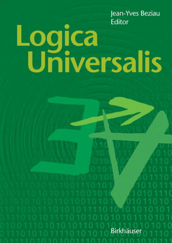 Logica Universalis: Towards a General Theory of Logic