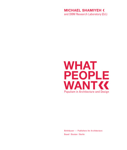What People Want: Populism in Architecture and Design
