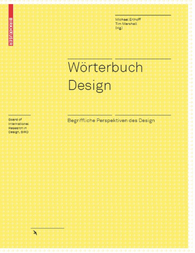 Wörterbuch Design: Begriffliche Perspektiven des Design