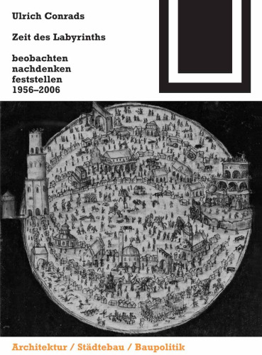 Zeit des Labyrinths: beobachten nachdenken feststellen 1956–2006