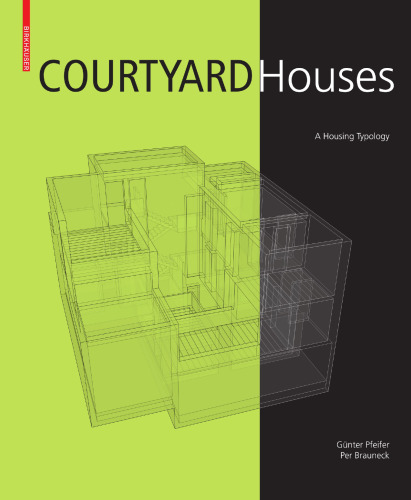 Courtyard Houses: A Housing Typology