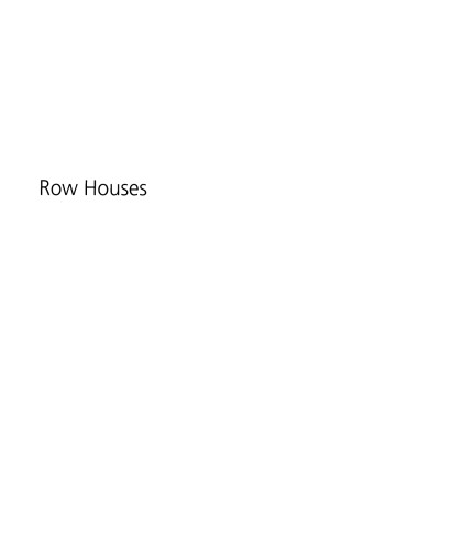 Row Houses: A Housing Typology