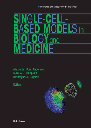 Single-cell-based models in biology and medicine