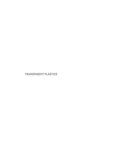 Transparent Plastics: Design and Technology