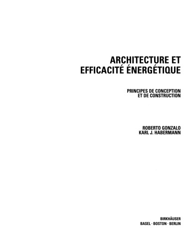 Architecture et efficacité énergétique: Principes de conception et de construction