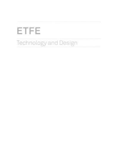 ETFE: Technology and Design