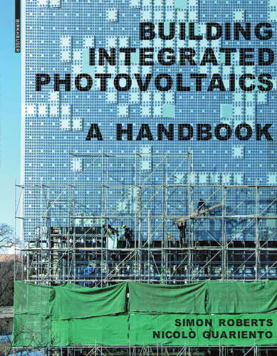 Building Integrated Photovoltaics: A Handbook