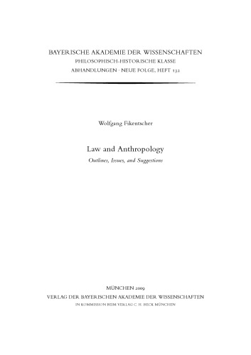 Law and Anthropology: Outlines, Issues, and Suggestions