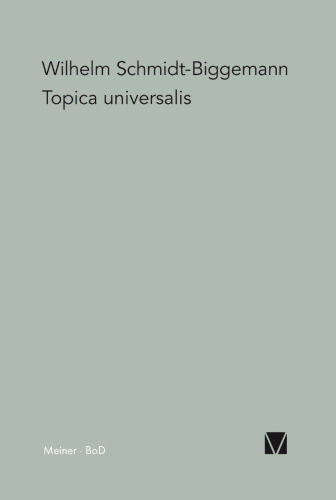 Topica Universalis: Eine Modellgeschichte humanistischer und barocker Wissenschaft