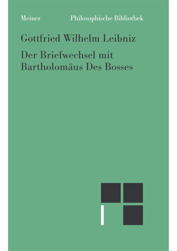 Der Briefwechsel mit Bartholomäus Des Bosses