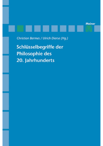 Schlüsselbegriffe der Philosophie des 20. Jahrhunderts