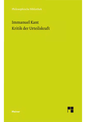 Kritik der Urteilskraft: Herausgegeben:Klemme, Heiner F.