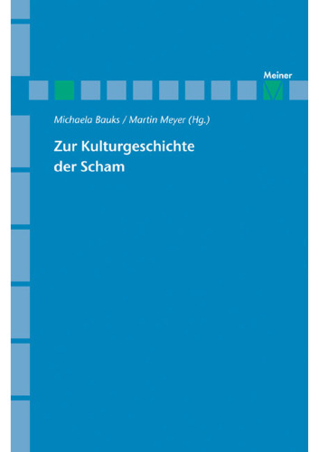 Zur Kulturgeschichte der Scham
