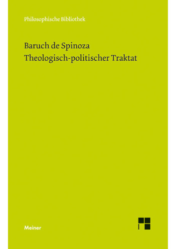 Theologisch-politischer Traktat: Sämtliche Werke, Band 3