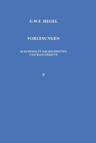 Vorlesungen über die Geschichte der Philosophie. Teil 4: Philosophie des Mittelalters und der neueren Zeit