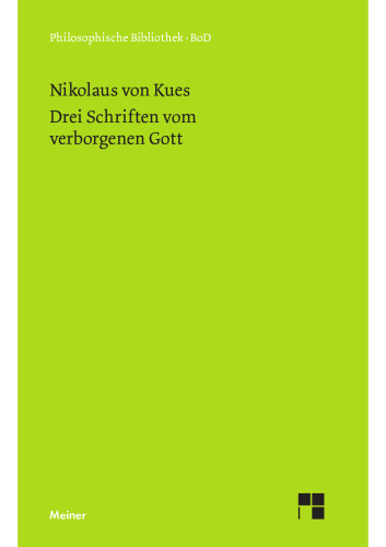 Drei Schriften vom verborgenen Gott
