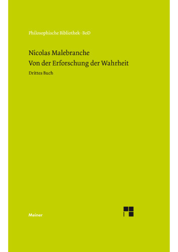 Von der Erforschung der Wahrheit: Drittes Buch