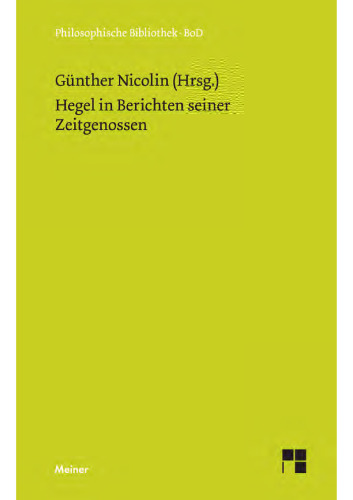 Hegel in Berichten seiner Zeitgenossen
