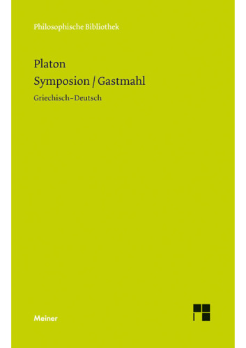 Symposion / Gastmahl: Zweisprachige Ausgabe