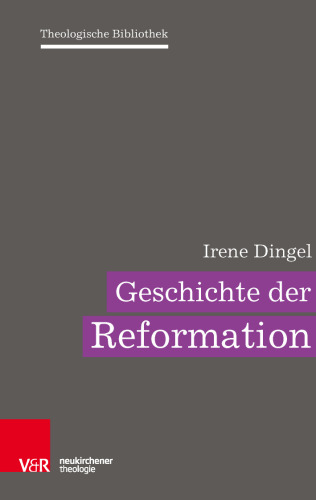 Geschichte der Reformation