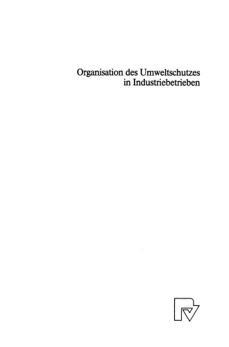 Organisation des Umweltschutzes in Industriebetrieben