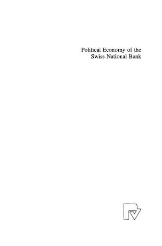 Political Economy of the Swiss National Bank