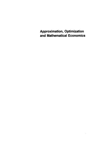 Approximation, Optimization and Mathematical Economics