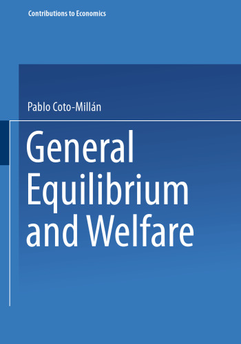 General Equilibrium and Welfare