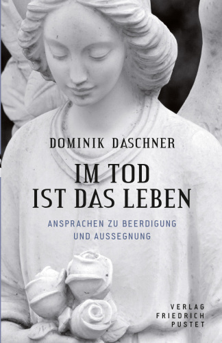 Im Tod ist das Leben
