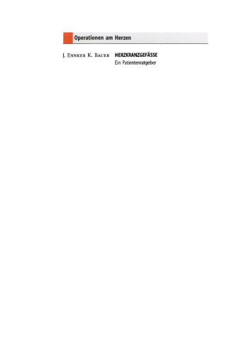 Herzkranzgefässe: Ein Patientenratgeber