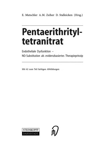 Pentaerithrityltetranitrat: Endotheliale Dysfunktion — NO-Substitution als evidenzbasiertes Therapieprinzip