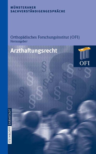Münsteraner Sachverständigengespräche: Arzthaftungsrecht