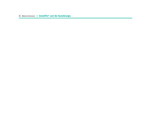 DermOPix® und die Hautchirurgie