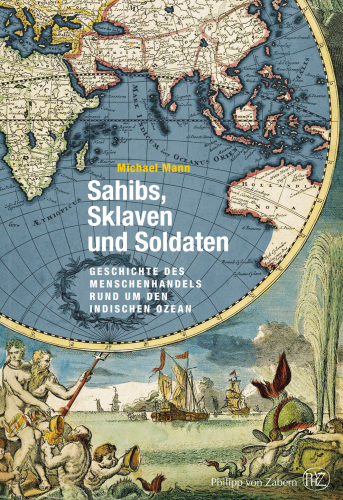 Sahibs, Sklaven und Soldaten