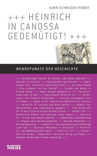 Heinrich in Canossa gedemütigt!