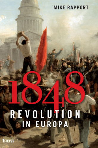 1848: Revolution in Europa