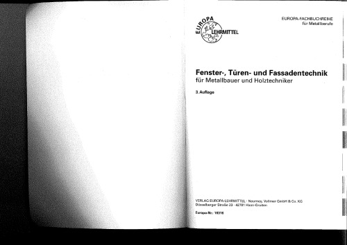 Fenster-, Türen- und Fassadentechnik für Metallbauer und Holztechniker