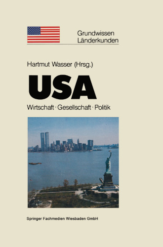 USA: Politik · Gesellschaft · Wirtschaft