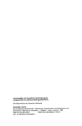 Die Europäische Gemeinschaft: Entwicklung, Zwischenbilanz und Perspektiven zum Binnenmarkt 1992