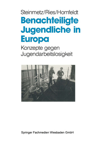 Benachteiligte Jugendliche in Europa: Konzepte gegen Jugendarbeitslosigkeit