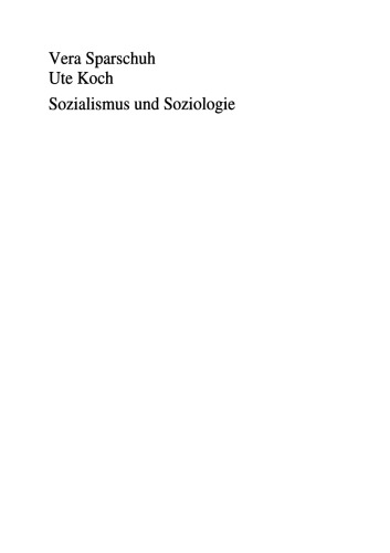Sozialismus und Soziologie: Die Gründergeneration der DDR-Soziologie. Versuch einer Konturierung
