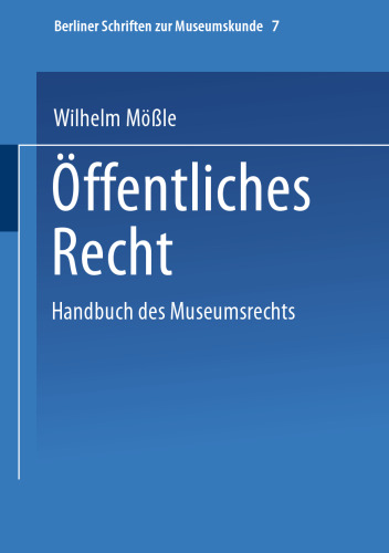 Handbuch des Museumsrechts 7: Öffentliches Recht