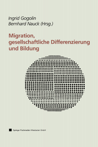 Migration, gesellschaftliche Differenzierung und Bildung: Resultate des Forschungsschwerpunktprogramms FABER