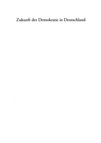 Zukunft der Demokratie in Deutschland
