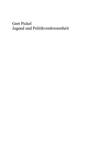 Jugend und Politikverdrossenheit: Zwei politische Kulturen im Deutschland nach der Vereinigung?