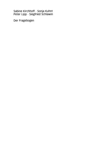 Der Fragebogen: Datenbasis, Konstruktion und Auswertung